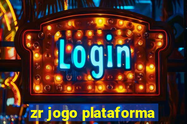 zr jogo plataforma