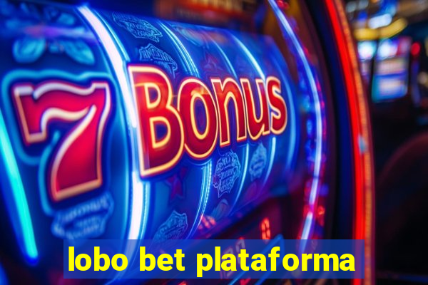 lobo bet plataforma