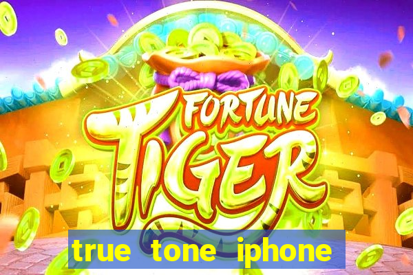 true tone iphone economiza energia