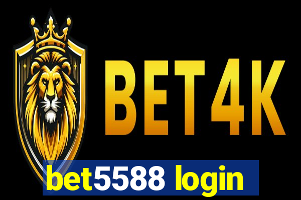 bet5588 login