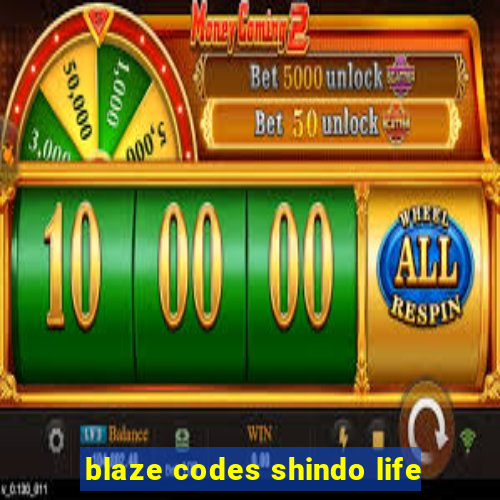 blaze codes shindo life