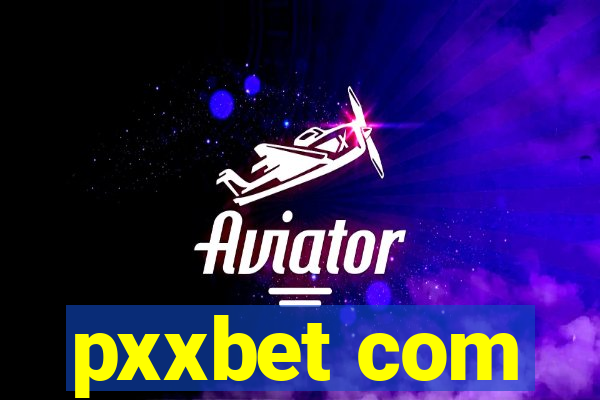 pxxbet com