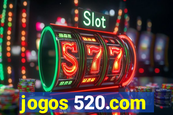 jogos 520.com