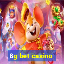 8g bet casino