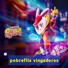 pobreflix vingadores