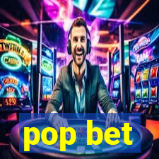 pop bet