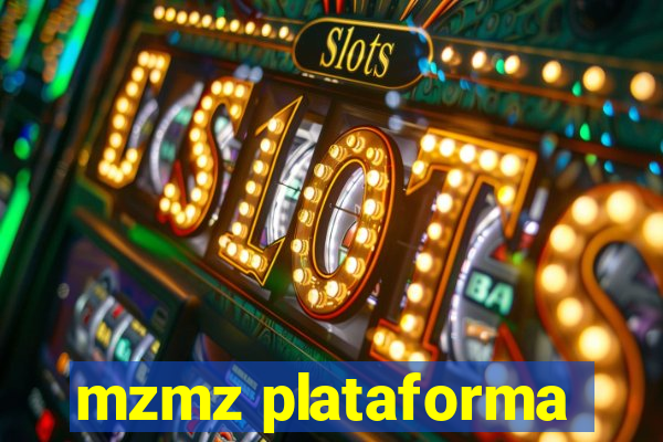 mzmz plataforma