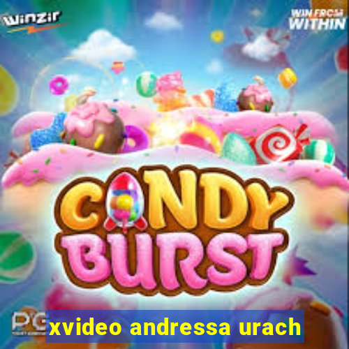 xvideo andressa urach