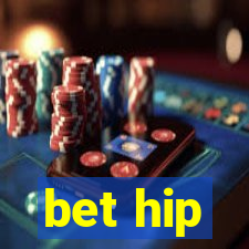 bet hip