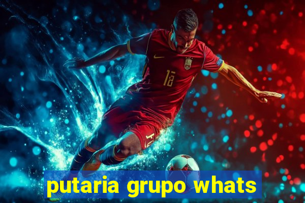 putaria grupo whats