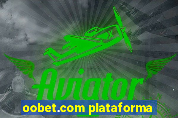 oobet.com plataforma