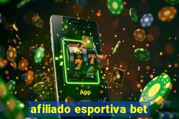 afiliado esportiva bet