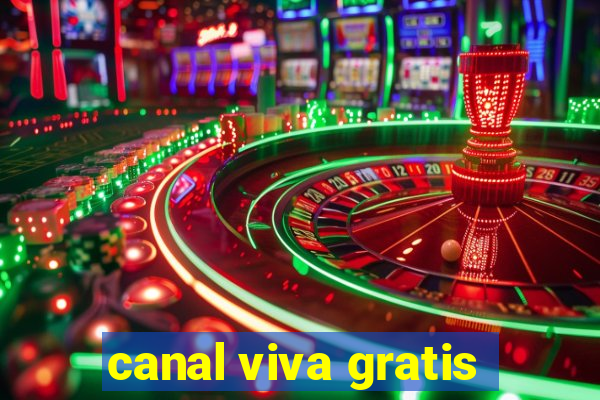 canal viva gratis