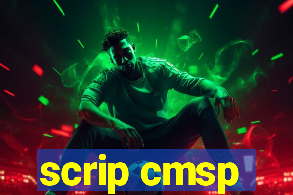 scrip cmsp