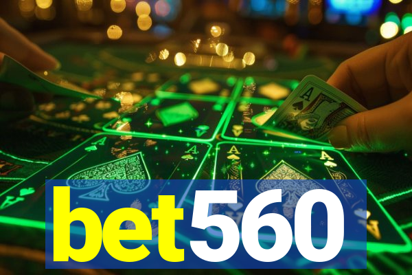 bet560