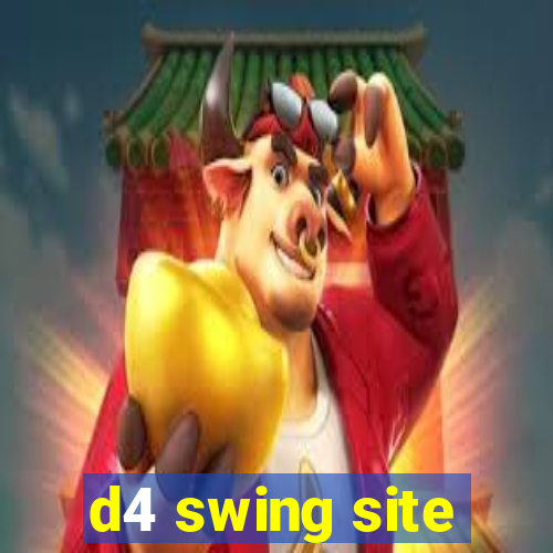 d4 swing site