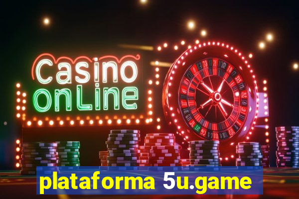 plataforma 5u.game