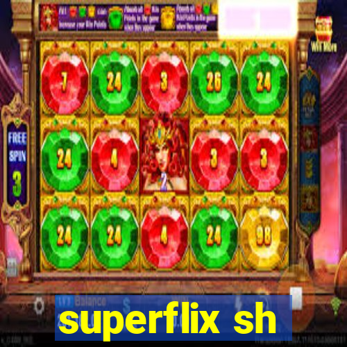 superflix sh