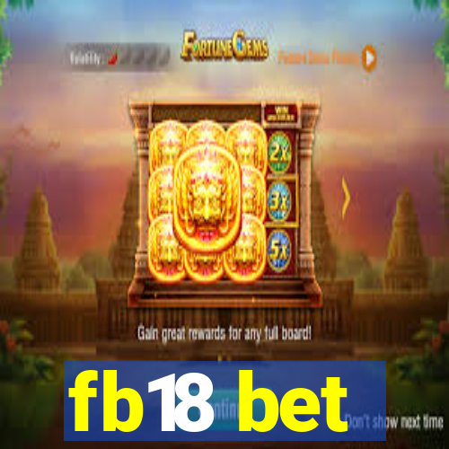 fb18 bet