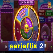 serieflix 2