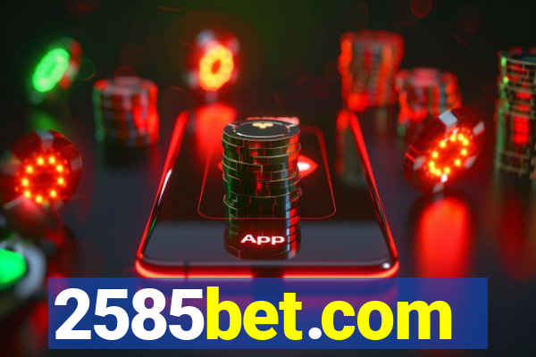 2585bet.com