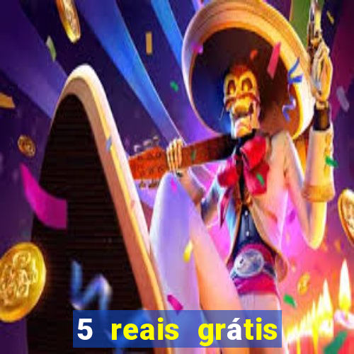 5 reais grátis para apostar cassino