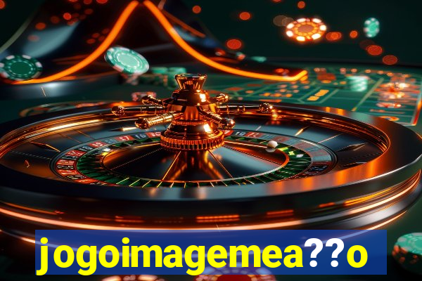 jogoimagemea??o