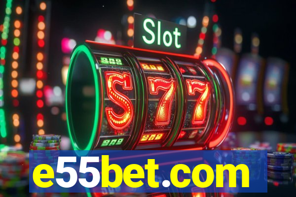 e55bet.com