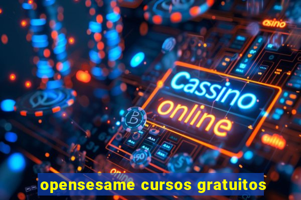 opensesame cursos gratuitos