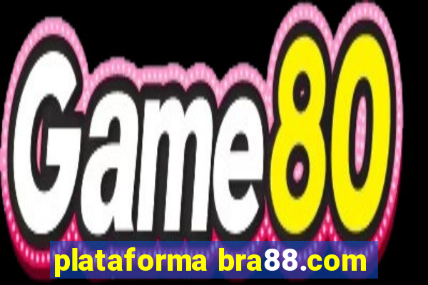 plataforma bra88.com