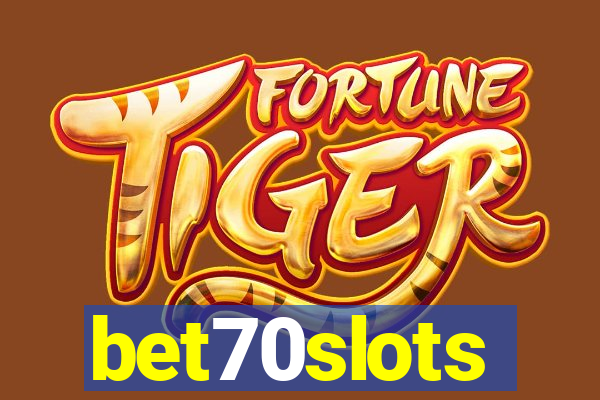 bet70slots