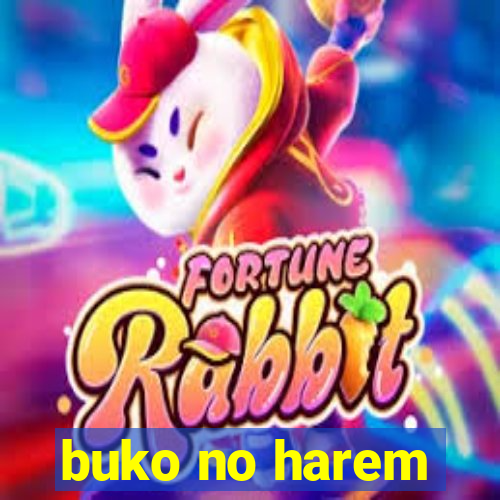 buko no harem