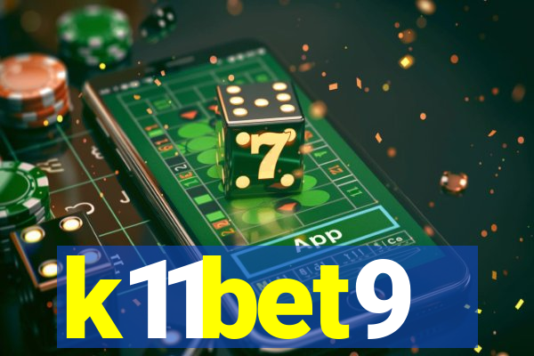 k11bet9