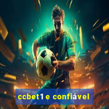 ccbet1 e confiável