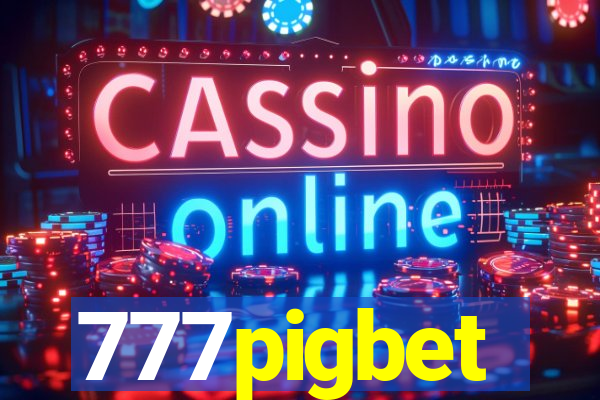 777pigbet