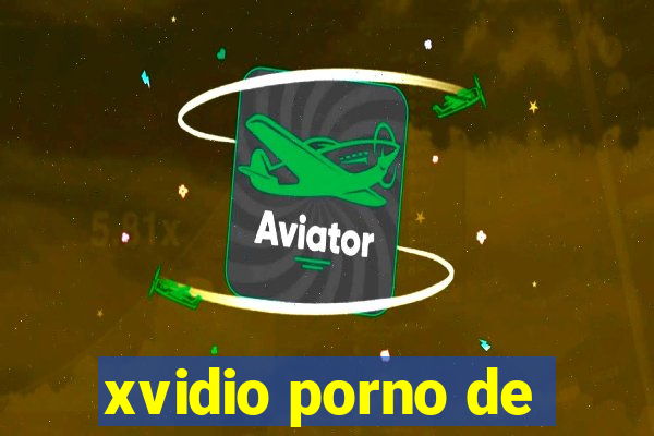 xvidio porno de