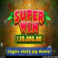 jogos slots pg demo