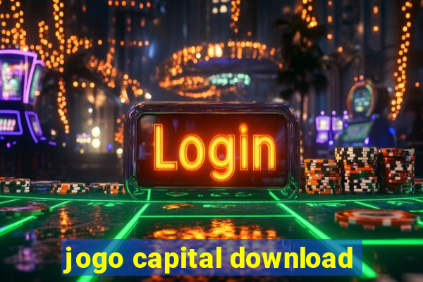 jogo capital download