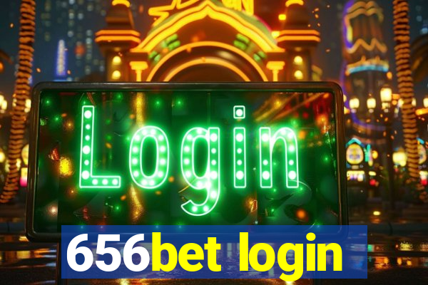 656bet login