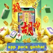 app para ganhar dinheiro jogando