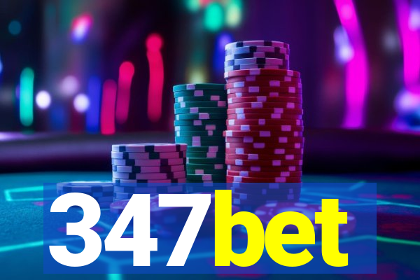 347bet