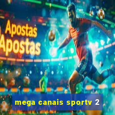 mega canais sportv 2