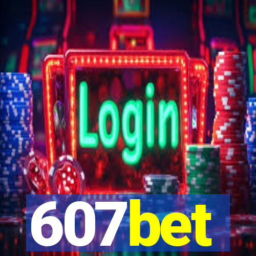 607bet