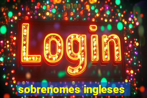 sobrenomes ingleses