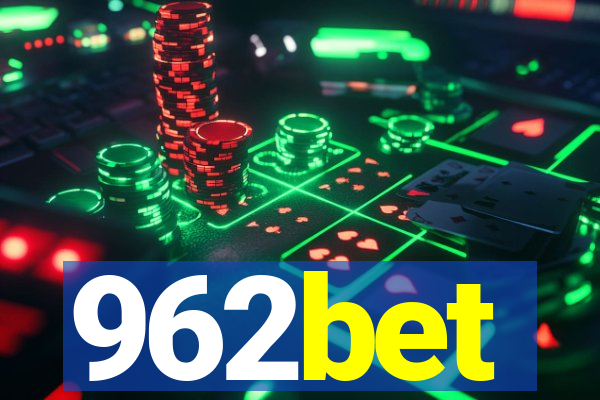 962bet