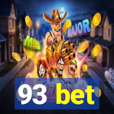 93 bet