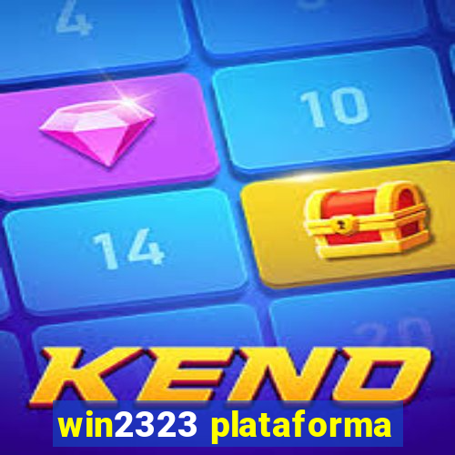 win2323 plataforma