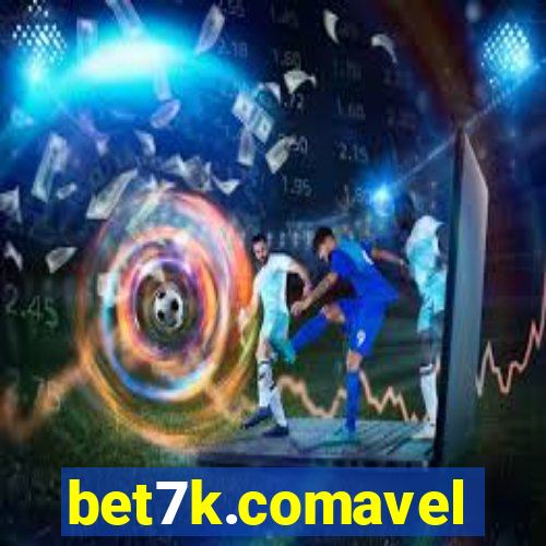 bet7k.comavel