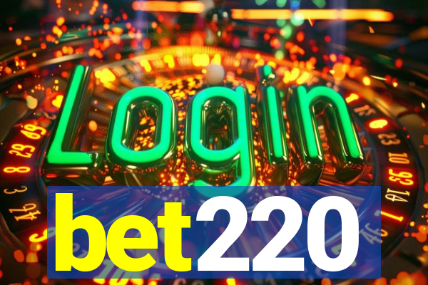 bet220