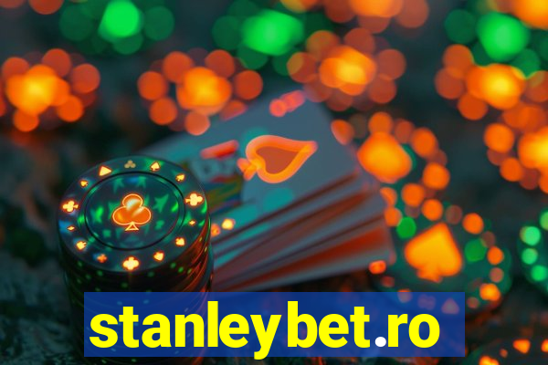 stanleybet.ro